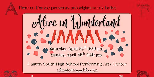Alice in Wonderland - A story-ballet by A Time to Dance