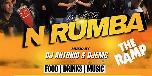 Orquesta N Rumba LIVE; The Ramp