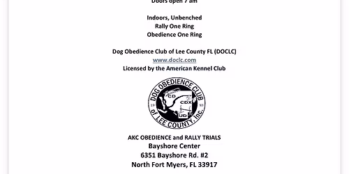 AKC 4 Rally Trials and 2 Novice Obedience Trials