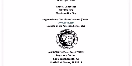 AKC 4 Rally Trials and 2 Novice Obedience Trials