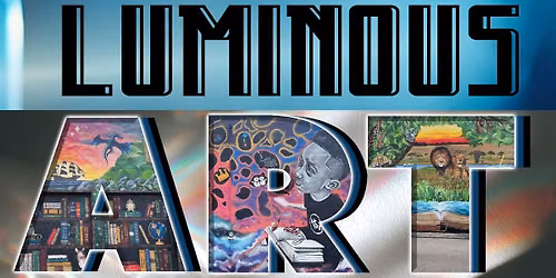 Luminous Art - Murals Come Alive at the Library
