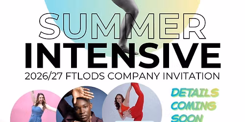 2026 FTLODS Summer Intensive