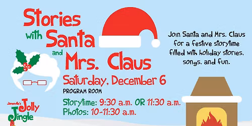 Stories with Santa and Mrs. Claus