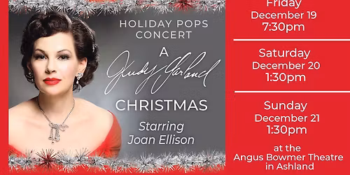 Rogue Valley Symphony presents A Judy Garland Christmas