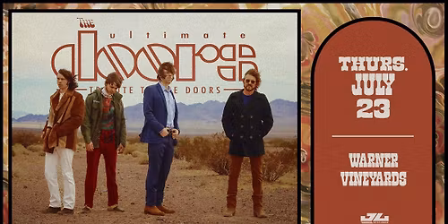 The Ultimate Doors: Tribute to The Doors at Warner Vineyards