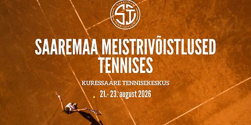 Saaremaa Meistriv\u00f5istlused tennises 2026