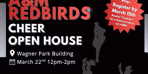 A&M Redbirds Cheer Open House