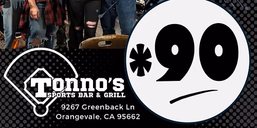 STAR90 @ TONNO\u2019S!