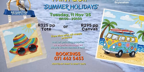 SUMMER HOLIDAYS 'PAINT & SIP'- Bryanston Sports Club