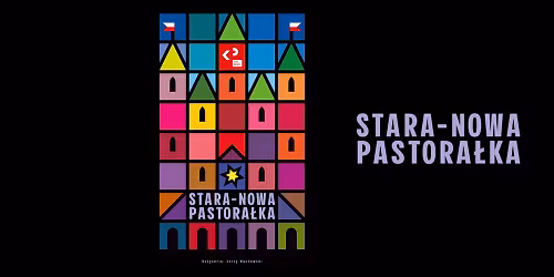 Spektakl STARA-NOWA PASTORA\u0141KA