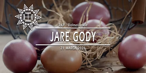 Jare Gody \u00b7 21.03.2026 \u00b7 Dolno\u015bl\u0105skie
