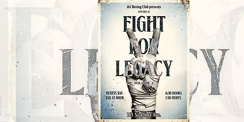 161 Fight for Legacy : Volume 2