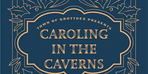 Caroling in the Caverns
