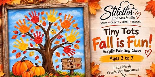 Tiny Tot Creators Art Program: Acrylic Painting - Fall is Fun (Ages 3-7)