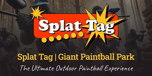 2026 Splat Tag Big Game Events