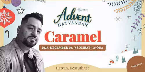 Caramel | Advent Hatvanban