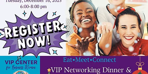 \ud83c\udf84 VIP Networking Dinner & Christmas Party \ud83c\udf84