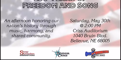 Celebrating 250 Years of Freedom and Song - Omaha