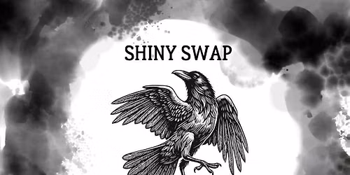 Shiny Swap, Trinket Trade