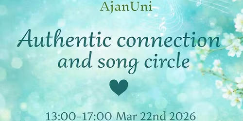 Authentic connection and song circle