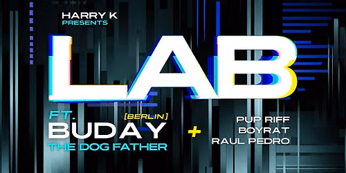 LAB FT BUDAY [THE DOG FATHER] \u2014 BERLIN