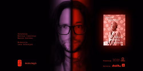 Nerijaus Cibulsko knygos \u201eM\u0117lyn\u0173 valand\u0173 vie\u0161butis\u201c sutiktuv\u0117s