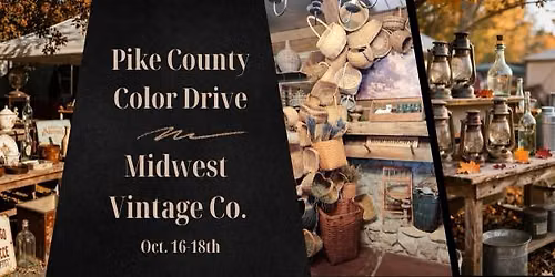 Pike County Fall Color Drive @ Midwest Vintage Company