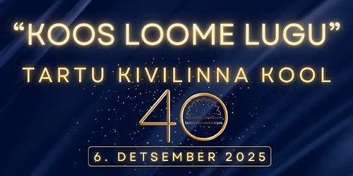 Tartu Kivilinna Kool 40