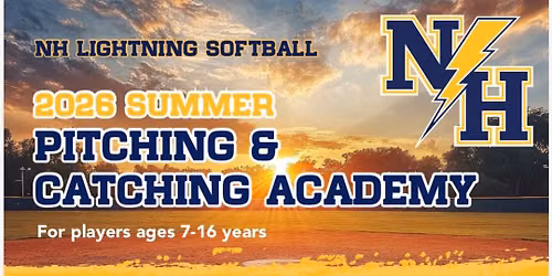 NH Lightning Softball 2026 Summer Pitching & Catching Academy