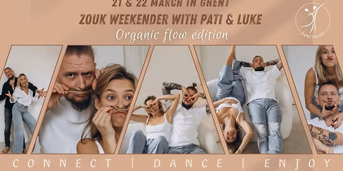 Pati & Luke - Zouk Organic Flow - Weekender 