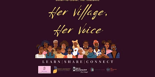 Her Village, Her Voice: A Community Forum on Black Maternal Health