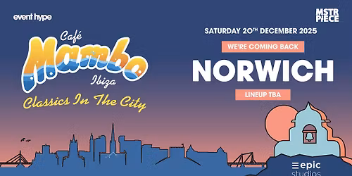 Cafe Mambo Ibiza 'Classics In The City' | EPIC Studios Norwich