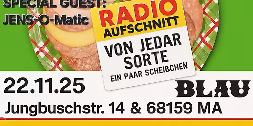 RadioAufschnitt - Millenium Party! DJs Hausmacher, Rockwurst & Jens-O-Matic