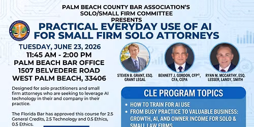 Solo\/Small Firm Committee CLE: Practical Everyday Use of AI for Small Firm Solo Attorneys