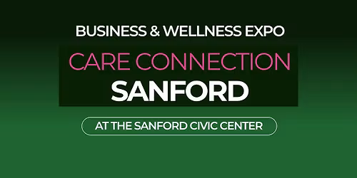 Sanford Community Business & Wellness Expo