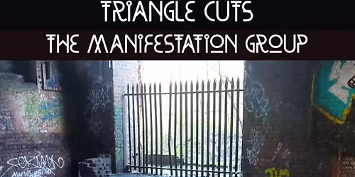 DEAD SPACE CHAMBER MUSIC\/\/TRIANGLE CUTS\/\/THE MANIFESTATION GROUP