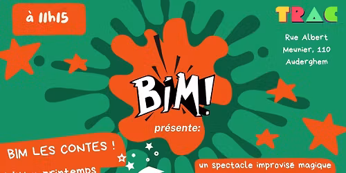 BIM les contes ! \u00c9dition printemps (\u00e0pd 5 ans) \ud83c\udf08\ud83c\udff0