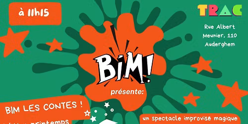 BIM les contes ! \u00c9dition printemps (\u00e0pd 5 ans) \ud83c\udf08\ud83c\udff0