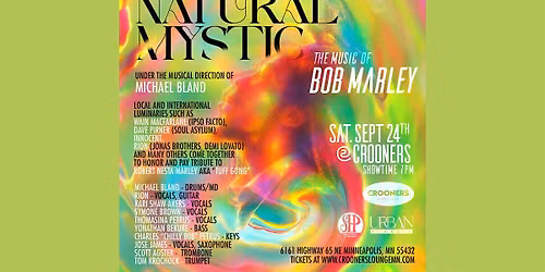 Urban Classic presents NATURAL MYSTIC: The Music Of Bob Marley