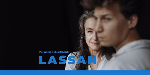 M\u00e1rfi M\u00e1rk: Lassan