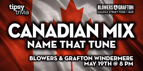 Edmonton: Blowers & Grafton Whyte - Canadian Music NTT - May 19, 8pm
