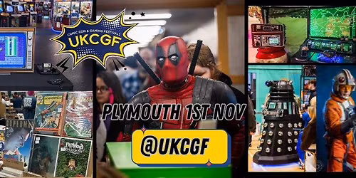 Plymouth Comic Con and Gaming Festival Winter