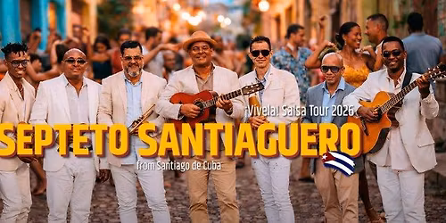 Septeto Santiaguero with Mayito Rivera - \u00a1V\u00edvela! Salsa Tour 2026 in Tokyo