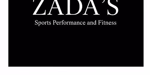 ZADA'S Sports Performance and Fitness Launch Event and Class