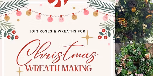 Christmas wreath making workshop 
