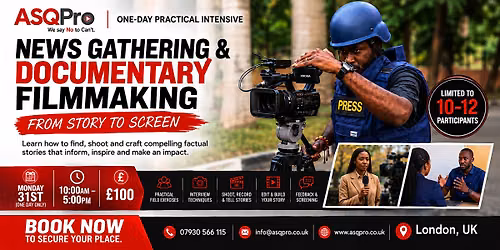 News Gathering and Documentary Filmmaking