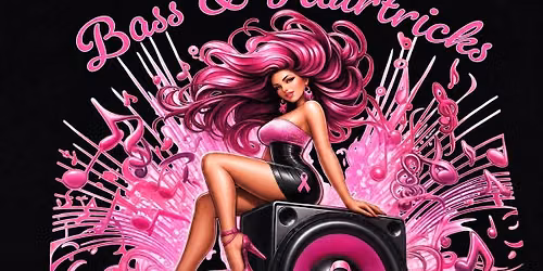 Bass &Hairtricks for breast cancer
