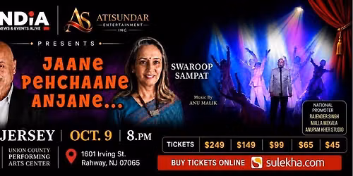Janne Pehchaane Anjane By Anupam Kher & Swaroop Sampat in New Jersey