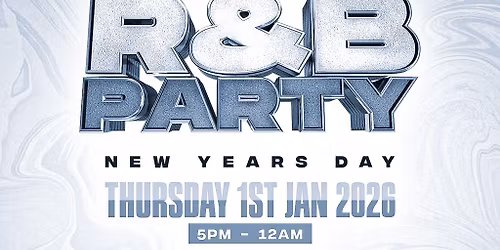 R&B PARTY - New Years Day Party
