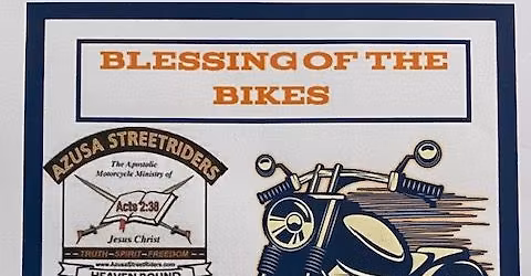 Azusa Streetriders Blessing of the Bikes - 5th annual
